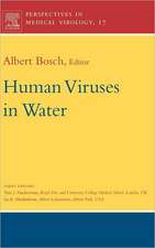 Human Viruses in Water: Perspectives in Medical Virology