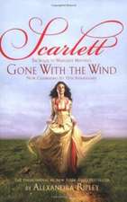 Scarlett: The Sequel to Margaret Mitchell's "Gone With the Wind"