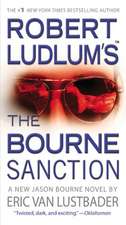 Robert Ludlum's (TM) The Bourne Sanction