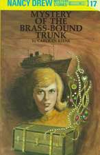 Nancy Drew 17: Mystery of the Brass-Bound Trunk