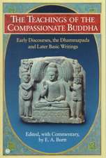 The Teachings of the Compassionate Buddha