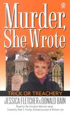 Murder, She Wrote: Trick or Treachery