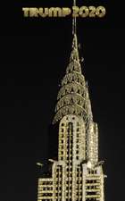 Trump-2020 iconic Chrysler Building Sir Michael writing Drawing Journal.