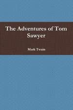 The Adventures of Tom Sawyer