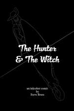 The Hunter and The Witch