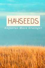 Hayseeds