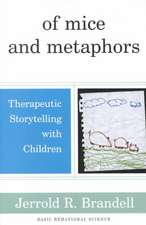 Of Mice And Metaphors: Therapeutic Storytelling With Children