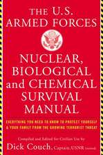 U.S. Armed Forces Nuclear, Biological And Chemical Survival Manual