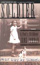 Soldier: A Poet's Childhood