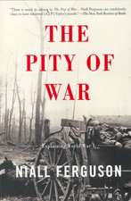 The Pity of War: Explaining World War I