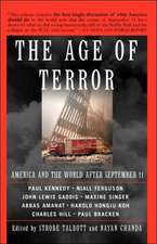 The Age Of Terror: America And The World After September 11