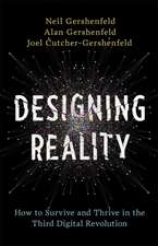 Designing Reality