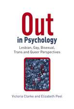 Out in Psychology – Lesbian, Gay, Bisexual, Trans and Queer Perspectives