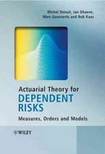 Actuarial Theory for Dependent Risks: Measures, Orders and Models