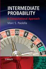 Intermediate Probability – A Computational Approach