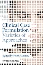 Clinical Case Formulation – Varieties of Approaches