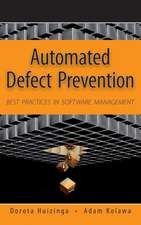 Automated Defect Prevention – Best Practices in Software Management