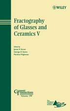 Fractography of Glasses and Ceramics V – Ceramic Transactions V199