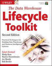 The Data Warehouse Lifecycle Toolkit 2e