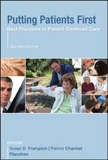 Frampton, S: Putting Patients First