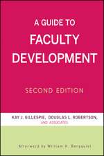 A Guide to Faculty Development 2e