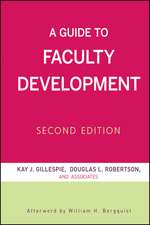 A Guide to Faculty Development