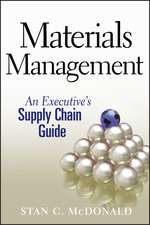 Materials Management – An Executive′s Supply Chain Guide