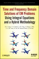 Time and Frequency Domain Solutions of Em Problems