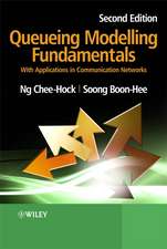 Queueing Modelling Fundamentals 2e