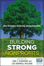 Building Strong Nonprofits – New Strategies for Growth and Sustainability