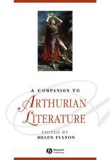 A Companion to Arthurian Literature