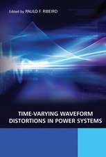 Time–Varying Waveform Distortions in Power Systems