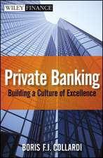 World Class Private Banking – Building a Culture of Excellence