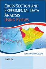 Cross Section and Experimental Data Analysis Using Eviews