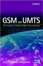 GSM & UMTS – The Creation of Global Mobile Communication +CD