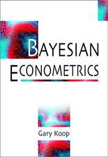 Koop, G: Bayesian Econometrics
