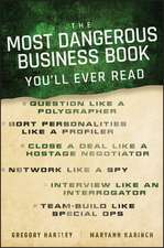 The Most Dangerous Business Book You′ll Ever Read