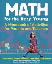 Math for the Very Young – A Handbook of Activities for Parents & Teachers (Paper)