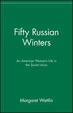 Fifty Russian Winters