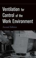 Ventilation for Control of the Work Environment 2e