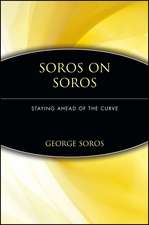 Soros on Soros – Staying Ahead of the Curve