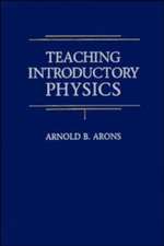 Teaching Introductory Physics