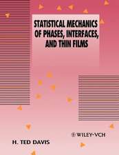 Statistical Mechanics of Phases, Interfaces and Thin Films