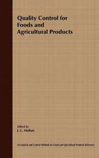 Quality Control for Foods and Agricultural Products V 1