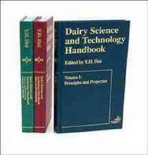 Dairy Science and Technology Handbook – Applications Science, Technology and Engineering 3V Set