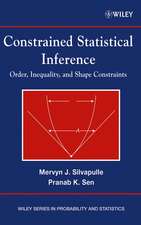 Constrained Statistical Inference – Inequality, Order and Shape Restrictions