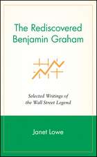 The Rediscovered Benjamin Graham