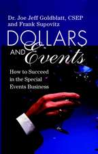 Dollars & Events – How to Suceed in the Special Events Business