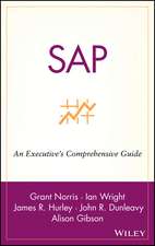 SAP: An Executive′s Comprehensive Guide