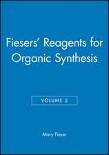 Reagents for Organic Synthesis V 5